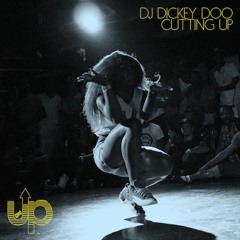 DJ Dickey Doo - Cutting Up (feat. DJ Lina) (Get Up Recordings)