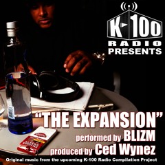 "The Expansion" by BLIZM (Prod. by Ced Wynez)