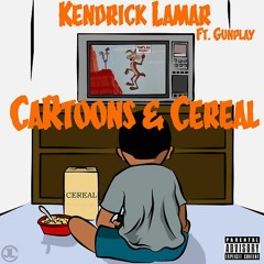 Kendrick Lamar - Cartoons & Cereal Ft. Gunplay