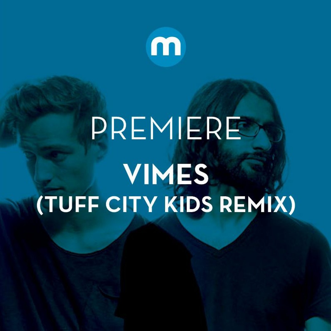 Premiere: VIMES 'Mind' (Tuff City Kids Remix)