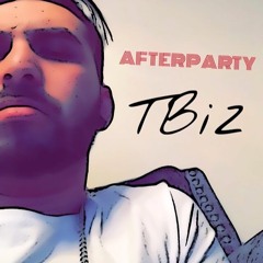 TBiZ - AFTERPARTY