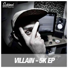 Villain - Bubble Goose FREE DOWNLOAD - 5K EP