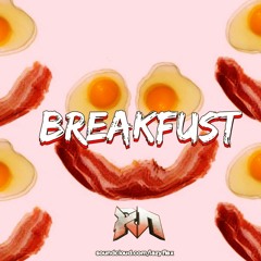LAZYFLEX - BREAKFUST (Riddim Network Exclusive) Free Download