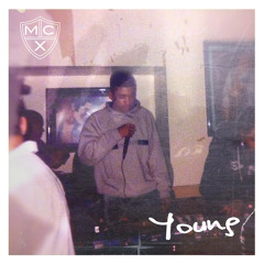 MCX | Young