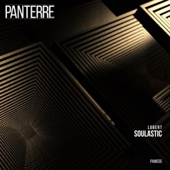 PAM035 | Lobert - Soulastic (Original Mix)