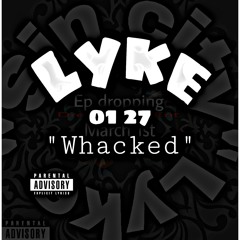 Whacked -Prod Bebo Beats