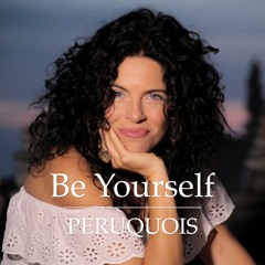 Be Yourself - Radio Edit