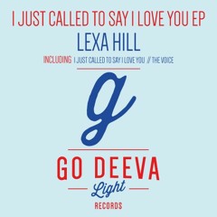 Lexa Hill - The Voice (Original Mix)