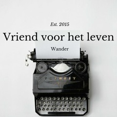 Wander - Vriend Voor Het Leven