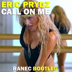 Call On Me (Ranec Festival Trap bootleg)[BUY=Free DL]