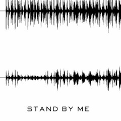Stand By Me (Remixed by Belk Productions)