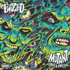 Twiztid - Get Off Me (Mutant Remixed & Remastered)