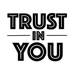 Trust In You