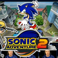 Sonic Adventure 2 - City Escape Acapella