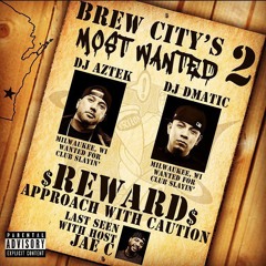 Brew Citys Most Wanted 2 - DMatic