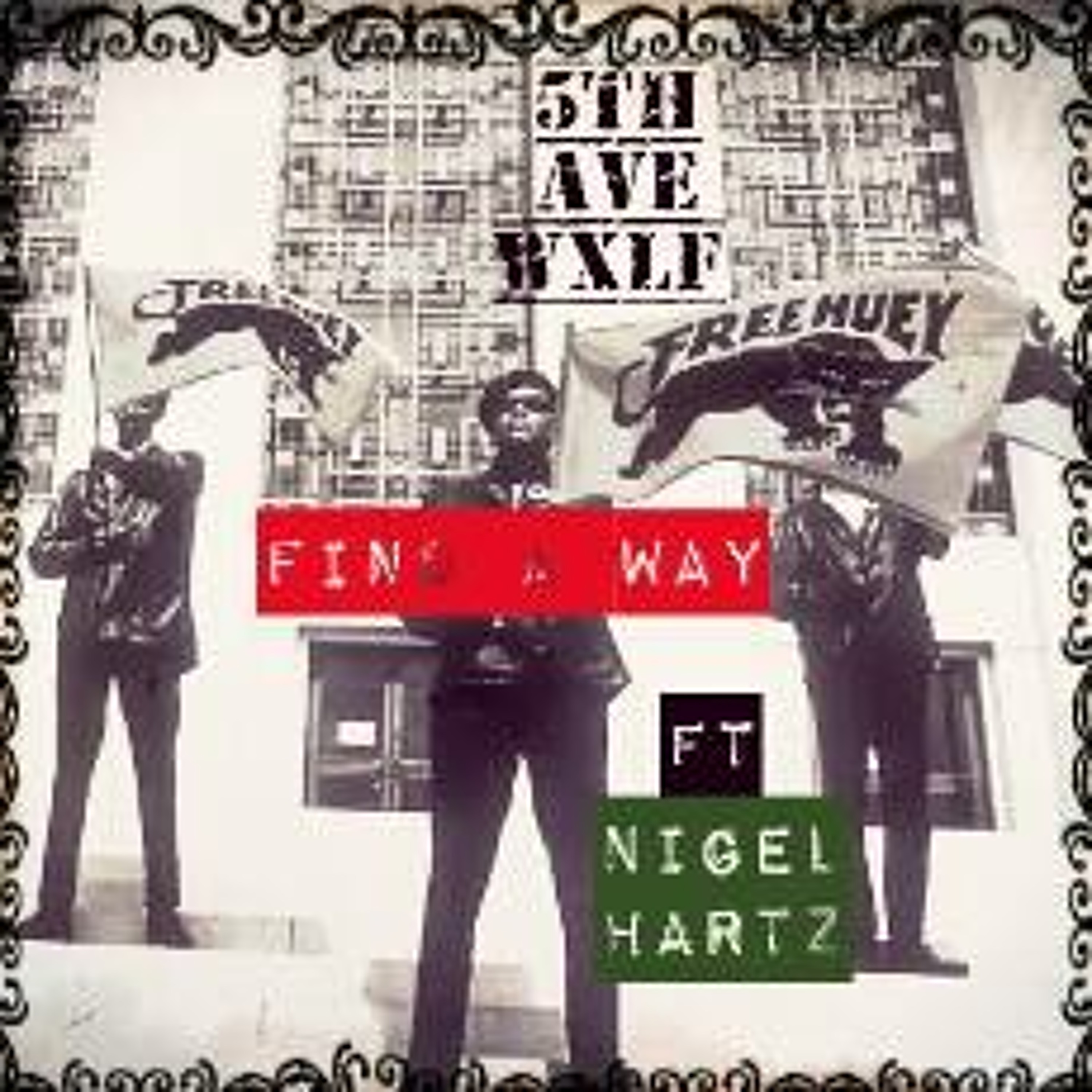 Find A Way Ft. Nigel Hartz (prod. by D.R.U.G.S)
