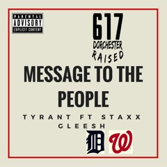Message to the people Feat. Staxx Gleesh