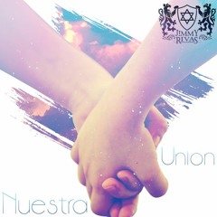 Jimmy Rivas  -  Nuestra unión