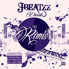 Drake, Kanye West, LIL Wayne Remix Produced by Jbeatzz