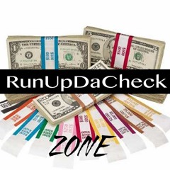 Run up da check -Zone