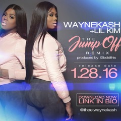 The Jump Off Remix - Lil Kim & WayneKash