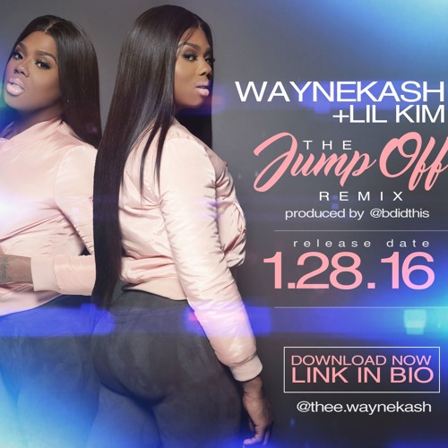 The Jump Off Remix - Lil Kim & WayneKash