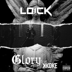 Loick Essien ft K Koke  'Glory' - Produced by SRNO