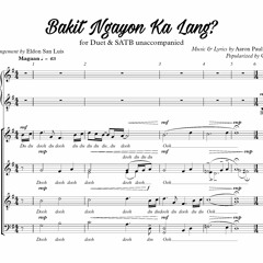 Bakit Ngayon Ka Lang (for Duet & SATB unaccompanied) arr. by E. San Luis