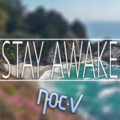 Stay Awake