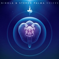 Nikola & Stereo Palma - Voices (Original Mix)
