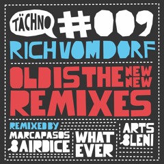 TAECH009 - Rich Vom Dorf - Cut Your Hair Dude (Marcapasos & AirDice Remix - Snippet)