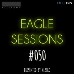 Eagle Sessions #050