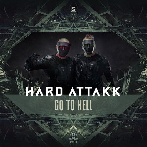 Hard Attakk - Go To Hell (#A2REC113)