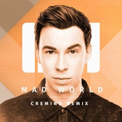 Hardwell Ft. Jake Reese - Mad World (Cremind Remix)