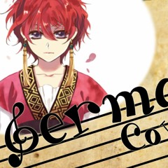 ~✿~ Akatsuki - Akatsuki no Yona - ED - German Fancover