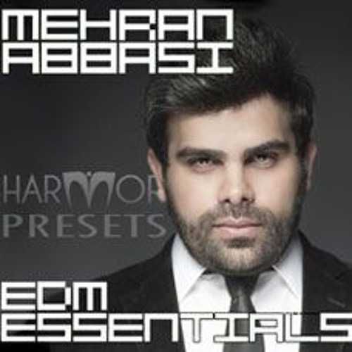Mehran Abbasi - EDM Essentials - Harmor presets