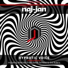 Naj-Jan - Hypnotic Voice (Old Riders Remix)