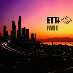 Etti & Sacred - Fade