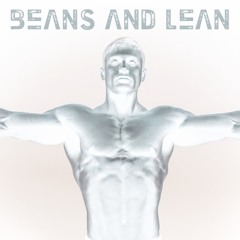 Beans And Lean