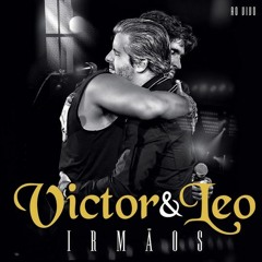 Victor e Léo - Part. Malta - Anjo Ou Fera