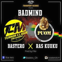 BASTERO FT RAS KUUKU-BAD MIND (PROD BY FITA).mp3
