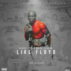 MAYWEATHER - BLOCK125 FT WAKA FLOC 1.mp3