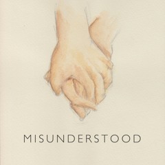 Misunderstood
