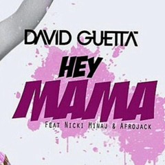 100 - DAVID GUETTA FT NICKI MINAJ - HEY MAMMA (DJ TORCHI MOOMBAH REMIX)