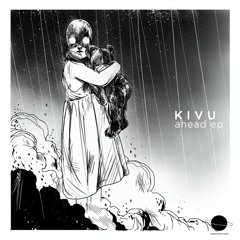 Kivu - Once In July (Original Mix)