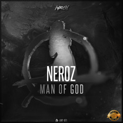 Neroz - Man Of God (Official HQ Preview)