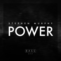 [BC016] Stephen Murphy - Power