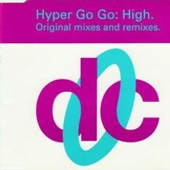 Hyper Go Go - High (HUD Rework) - FREE DOWNLOAD
