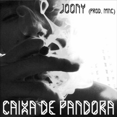 Joony - Caixa De Pandora [prod. MNC]