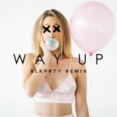 Fløduxe - Way Up Feat. Ava Re [BLKPRTY Remix] FREE DOWNLOAD